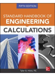 Standard Handbook Of Engineering Calculations, Fifth Edition